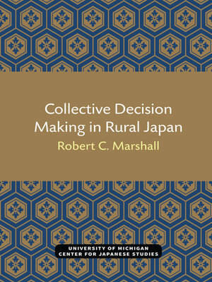 cover image of Collective Decision Making in Rural Japan